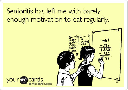 senioritis_someecards